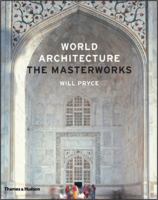 World Architecture: The Masterworks 0500342741 Book Cover