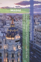 Panache Madrid: A Traveler's Guide to the Heart of Spain (European Cities with Panache) B0DQ5W8W4H Book Cover