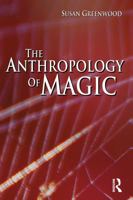 The Anthropology of Magic 1845206711 Book Cover