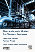 Thermodynamic Models for Chemical Engineering 1785482092 Book Cover