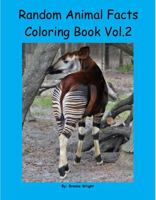 Random Animal Facts Coloring Book Vol.2 B0FNRS64J4 Book Cover