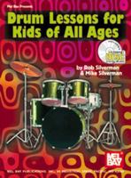 Mel Bay Drum Lessons for Kids of All Ages book/CD set 0786630078 Book Cover