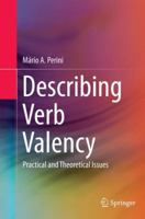 Describing Verb Valency: Practical and Theoretical Issues 3319370499 Book Cover
