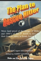 The Plan to Rescue Hitler B08RTGCDHT Book Cover