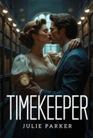 Timekeeper 1787998460 Book Cover