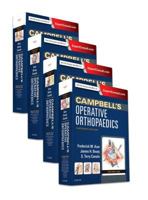 Campbell's Operative Orthopaedics: 4-Volume Set with DVD (Campbell's Operative Orthopaedics)