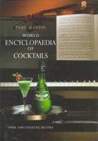 World Encyclopedia of Cocktails (Food & Wine) 0094755302 Book Cover