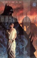 Batman: Absolution 1401200370 Book Cover
