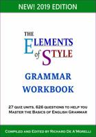 The Elements of Style: Grammar Workbook 1643990055 Book Cover