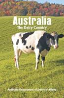 Australia The Dairy Country 9352970500 Book Cover