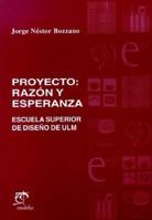 Proyecto Razon y Esperanza (Spanish Edition) 9502308433 Book Cover