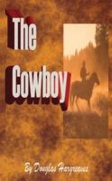 The Cowboy 1414005628 Book Cover