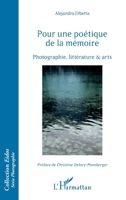 Pour une poétique de la mémoire: Photographie, littérature et arts (Eidos) (French Edition) 2343188769 Book Cover