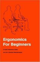 Ergonomics for Beginners: A Quick Reference Guide 0748400796 Book Cover