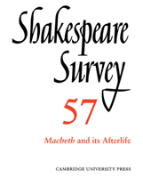Shakespeare Survey 57 - Macbeth And Its Afterlife 0521050006 Book Cover