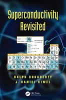 Superconductivity Revisited 1439874263 Book Cover