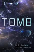 The Tomb: A Novel 1250055555 Book Cover