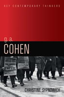 G. A. Cohen: Liberty, Justice and Equality (Key Contemporary Thinkers) 1509529942 Book Cover