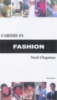 Careers in Fashion (Kogan Page Careers in) 0749427639 Book Cover
