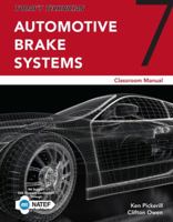Today's Technician: Automotive Brake Systems, Classroom Manual 1337564532 Book Cover
