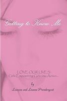 Getting to Know Me 1436354501 Book Cover