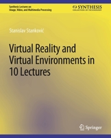 Virtual Reality and Virtual Environments in 10 Lectures 1627058249 Book Cover