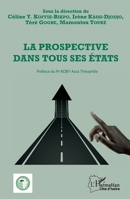 La prospective dans tous ses états (Harmattan Côte-d'Ivoire) 2343249695 Book Cover