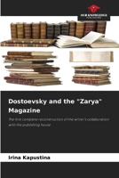 Dostoevsky and the "Zarya" Magazine 6209891799 Book Cover