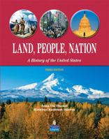 Land, People, Nation:  A History of the United States, Beginnings to 1877 (Second Edition) 0131929992 Book Cover