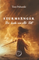 Sturmsänger: Der Funke aus alter Zeit (German Edition) B0F7LWD5V1 Book Cover
