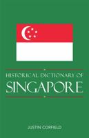 Historical Dictionary of Singapore 081087184X Book Cover