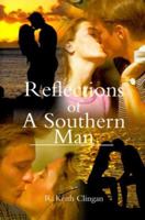 Reflections of a Southern Man 0595128475 Book Cover
