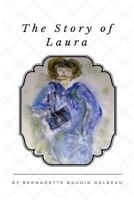 The Story of Laura 1530900492 Book Cover