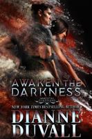 Awaken the Darkness 0986417173 Book Cover