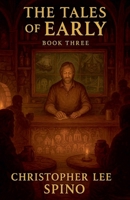 The Tales Of Early 3 B0GJJJD8WQ Book Cover