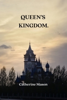 Queen's Kingdom 841921535X Book Cover