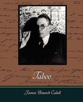 Taboo; a Legend Retold From the Dirghic of Sævius Nicanor, With Prolegomena, Notes, and a Preliminary Memoir 1517104335 Book Cover