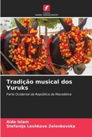 Tradição musical dos Yuruks (Portuguese Edition) 6208322928 Book Cover