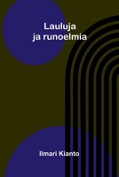Lauluja ja runoelmia (Finnish Edition) 9376554795 Book Cover