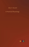 A Practical Physiology 9361471880 Book Cover