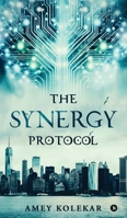 The Synergy Protocol B0DX74KHN8 Book Cover