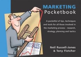 The Marketing Pocketbook (Management Pocketbooks) 1903776155 Book Cover
