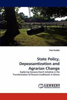 State Policy, Depeasantization and Agrarian Change 384432206X Book Cover