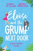 Eloise and the Grump Next Door B0B9R2MBBD Book Cover