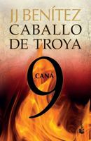 Caná. Caballo de Troya 9 6070721756 Book Cover