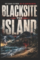 BLACKSITE: THE ISLAND B0H2CVZR6F Book Cover