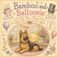 Bamboo and Balloonie B0G3B25TMH Book Cover
