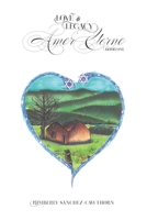 Love & Legacy: Amor Eterno 1797481754 Book Cover