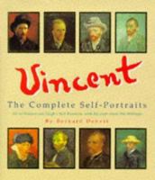 Vincent: A Complete Portrait 0762400943 Book Cover
