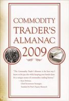 Commodity Trader's Almanac 2009 (Almanac Investor Series) 0470230614 Book Cover